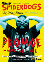 Promo på Klubb Spiderdogs fredag den 5 juni