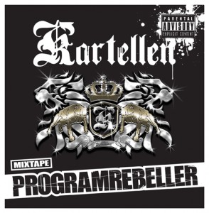 Kartellen - Programrebeller
