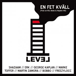 Shazaam, Erk, George Kaplan, Marke, Toffer, Martin Zamora, Bobbo & Freezylocc - En fet kväll