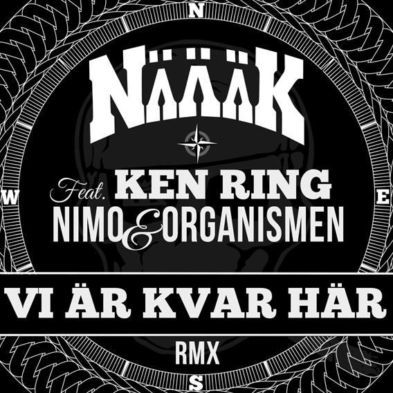 Näääk ft. Ken Ring. Nimo & Organismen