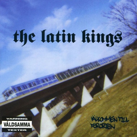 Latin Kings Välkommen till Förorten