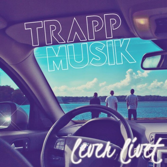 trappmusikleverlivet